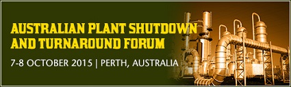 Australian Plant Shutdown and Turnaround Forum